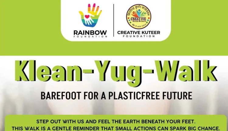 Nashik plastic-free event,‘Klean-Yug Barefoot Walk’ in Nashik: An inspiring call to society for a plastic-free future